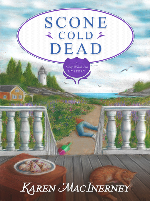 Title details for Scone Cold Dead by Karen MacInerney - Available